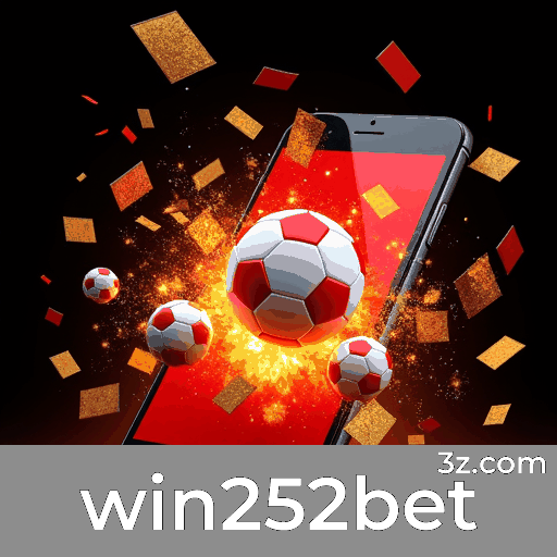 win252bet: A Aplicação Móvel para Apostadores Modernos